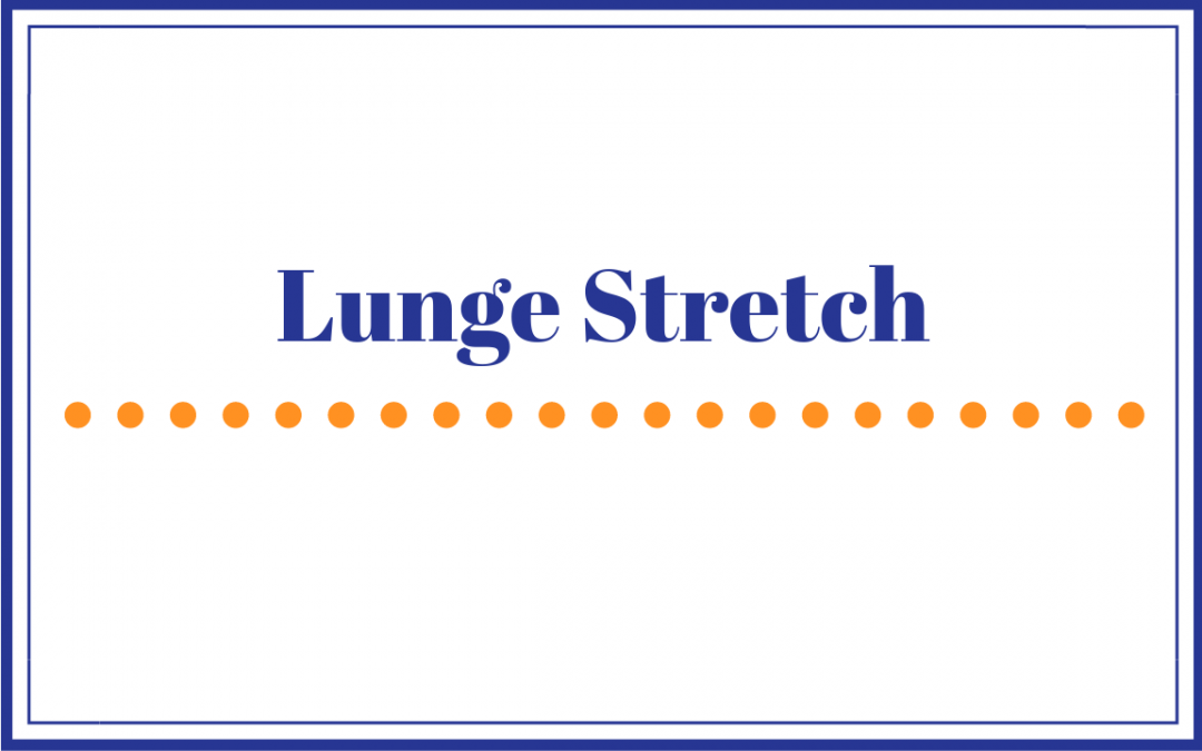 Lunge Stretch